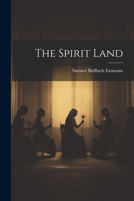 The Spirit Land 1021861588 Book Cover