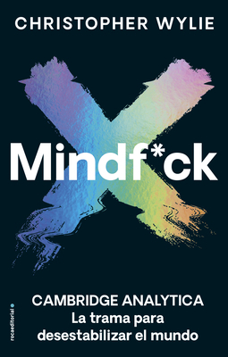 Mindf*ck: La Trama Para Desestabilizar el Mundo... [Spanish] 8418014245 Book Cover