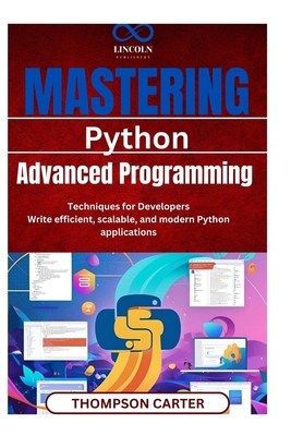 Mastering Python: Advanced Programming Techniqu... B0F24WN2YJ Book Cover