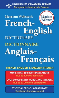 Merriam-Webster's French-English Dictionary [Multiple languages] B00A2RL0DW Book Cover