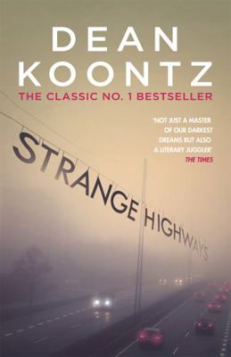 Strange Highways 1472248244 Book Cover