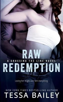 Raw Redemption 1545126615 Book Cover