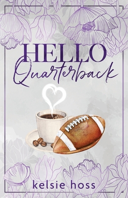 Hello Quarterback 1956948953 Book Cover