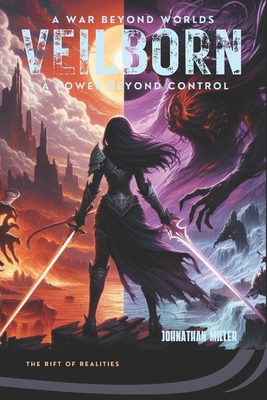 Veilborn: The Rift of Realities B0DHN7VT21 Book Cover