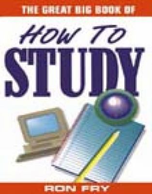 The Great Big Book of How to Study 1564144232 Book Cover