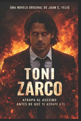 Toni Zarco [Spanish] 1980331618 Book Cover