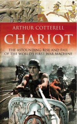 The Chariot: The Astounding Rise & Fall of the ... 0712669426 Book Cover