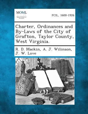 Charter, Ordinances and By-Laws of the City of ... 1287337457 Book Cover