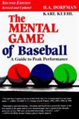 Mental Game of Baseball 0912083786 Book Cover