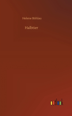 Halbtier [German] 3752397144 Book Cover