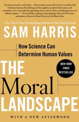 The Moral Landscape: How Science Can Determine ... 143917122X Book Cover