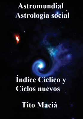 Indice Ciclico y Ciclos Nuevos [Spanish] 1513693492 Book Cover