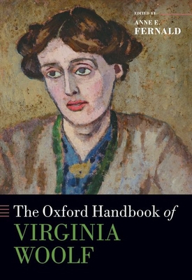 The Oxford Handbook of Virginia Woolf 0198885512 Book Cover