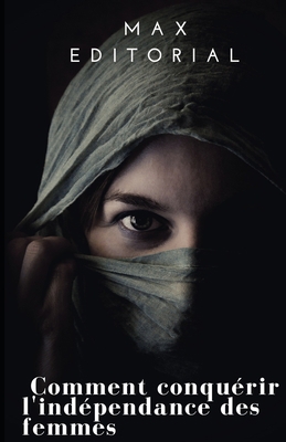 Come conquistare l'indipendenza femminile [Italian] B092ZTHBY8 Book Cover