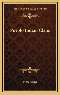 Pueblo Indian Clans 1168672430 Book Cover
