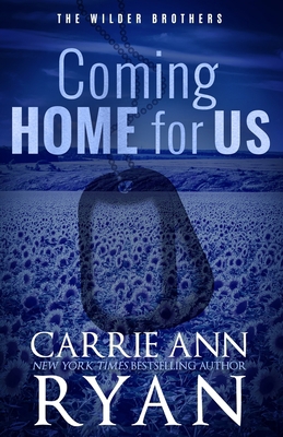 Coming Home for Us - Special Edition 1636951856 Book Cover