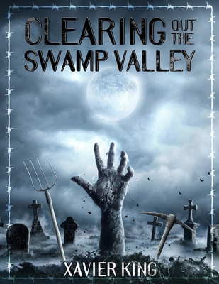 Clearing out the Swamp Valley B0CJ43Z8TK Book Cover