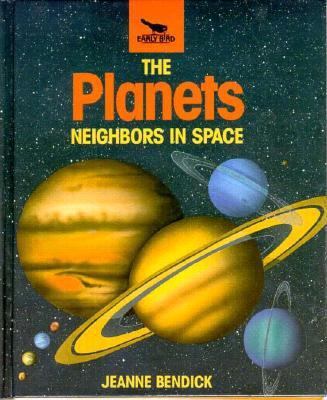 The Planets: Neighbrs in Space(oop) 1878841033 Book Cover