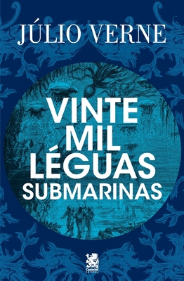 Vinte Mil Léguas Submarinas - Júlio Verne [Portuguese] 6587817483 Book Cover