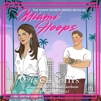Miami Hoops B0DD1J86JT Book Cover