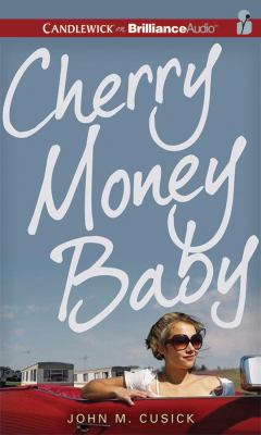 Cherry Money Baby 148051831X Book Cover