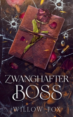 Zwanghafter Boss [German] B0C5KLNZD7 Book Cover