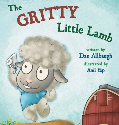 The Gritty Little Lamb 1735770817 Book Cover