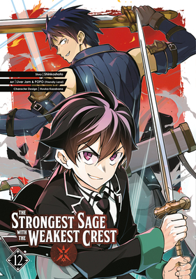 The Strongest Sage with the Weakest Crest 12 1646091272 Book Cover