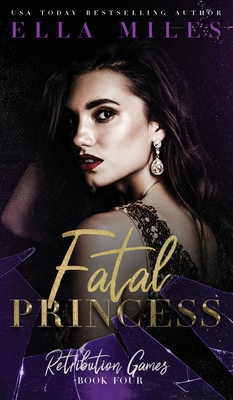 Fatal Princess 1956036059 Book Cover