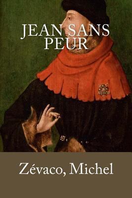 Jean sans peur [French] 1979087245 Book Cover