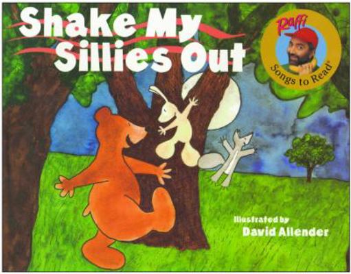 Shake My Sillies Out B00744L9IM Book Cover