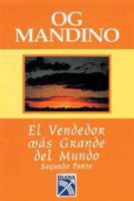 El Vendedor Mas Grande Del Mundo, Segunda Parte... [Spanish] 9681318587 Book Cover