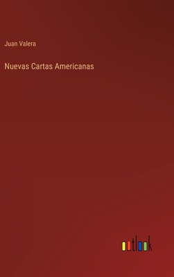 Nuevas Cartas Americanas [Portuguese] 3368004395 Book Cover