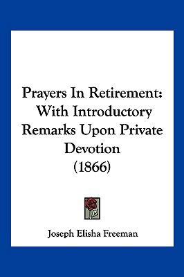 Prayers In Retirement: With Introductory Remark... 1120680867 Book Cover