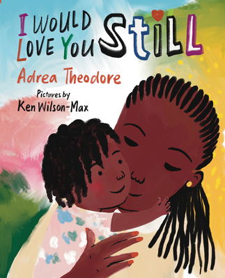 I Would Love You Still 082346265X Book Cover