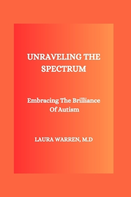 Unraveling the Spectrum: Embracing The Brillian... B0CDNJ4X7N Book Cover