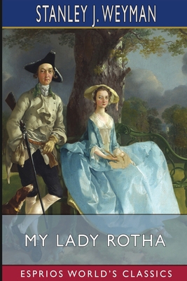 My Lady Rotha (Esprios Classics) B0BDMXXJT2 Book Cover