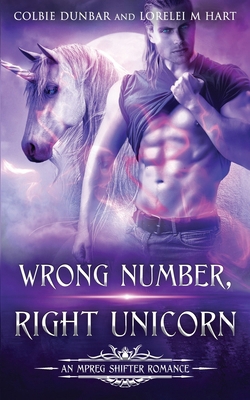 Wrong Number, Right Unicorn B0DYSQKLRW Book Cover