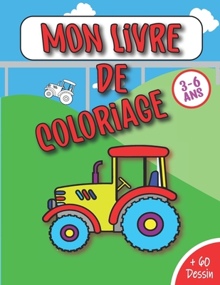 Mon Grand Livre de Coloriage: Voitures et Engin... [French] B08SGZLBR2 Book Cover