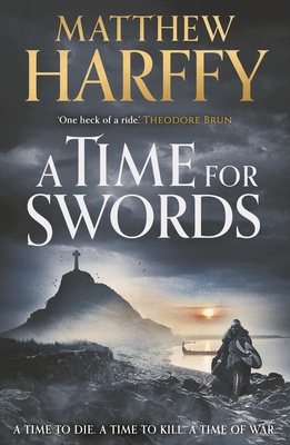 A Time for Swords 1838932879 Book Cover