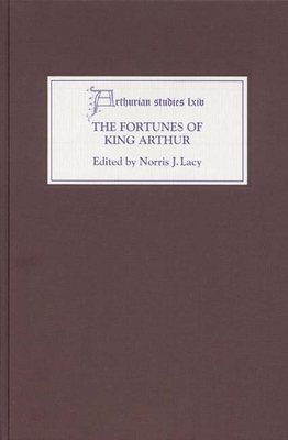 The Fortunes of King Arthur 1843840618 Book Cover
