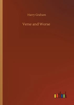 Verse and Worse 3752328754 Book Cover