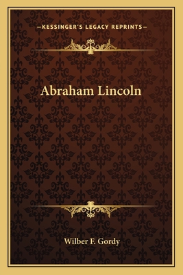 Abraham Lincoln 116371593X Book Cover