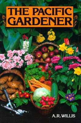 The Pacific Gardener 0888260474 Book Cover