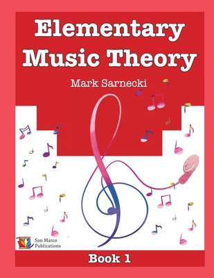 Elementary Music Theory Book 1 1896499007 Book Cover
