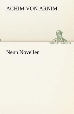 Neun Novellen [German] 3842467745 Book Cover