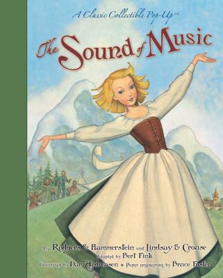 The Sound of Music: A Classic Collectible Pop-Up 1416936556 Book Cover