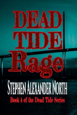 Dead Tide Rage B0D343CZKP Book Cover