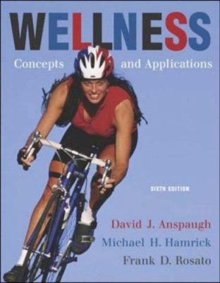 Wellness: Concepts and Applications 007297270X Book Cover