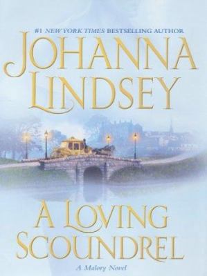 A Loving Scoundrel [Large Print] 0786265116 Book Cover